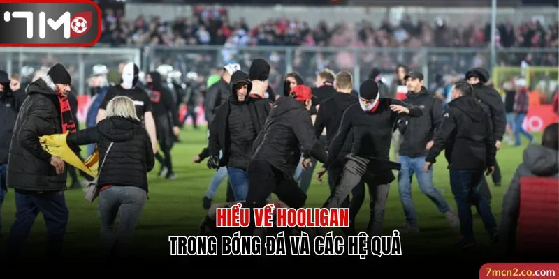 Hooligan trong bóng đá