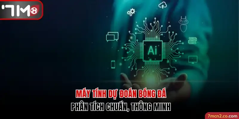 Máy tính dự đoán bóng đá